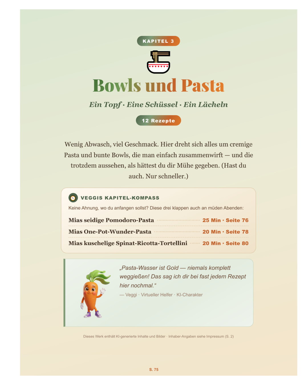 Kapitel 3 — Bowls und Pasta: ein Topf, eine Schüssel, ein Lächeln